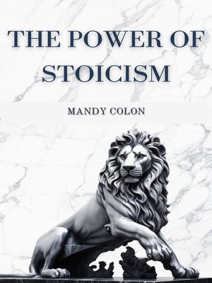 cover image of THE POWER OF STOICISM
